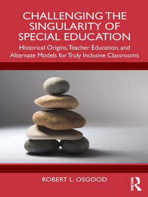 cover image of Challenging the Singularity of Special Education